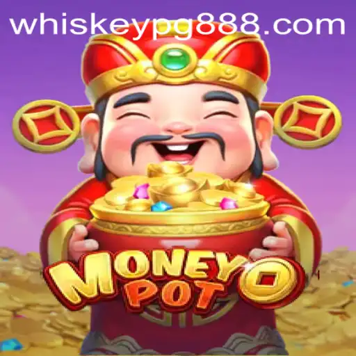 Descubra o Jogo MoneyPot com WhiskeyPG: Uma Experiência Única de Diversão e Estratégia